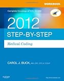 Workbook for Step-by-Step Medical Coding 2012 Edition, 1e