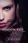 Shadow Kiss