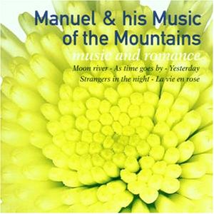 Manuel & His Music Of The Mountains - Music & Romance - Zortam Music