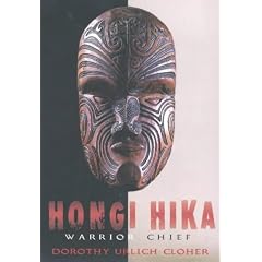 Hongi Hika: Warrior Chief