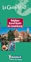 Michelin the Green Guide Belgique Luxembourg (French)