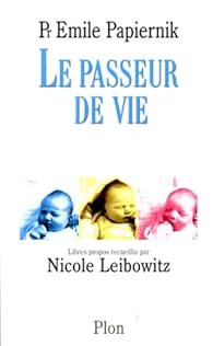 Le Passeur De Vie Emile Papiernik Babelio