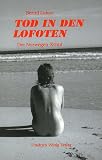  : Tod in den Lofoten: Der Norwegen-Krimi