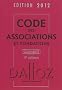 Code des associations et fondations 2012 comment�