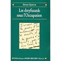 Les Dreyfusards sous l'Occupation