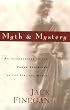 Myth and Mystery: An Introduction to the Pagan Religions of the Biblical World