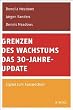 Grenzen des Wachstums - Das 30-Jahre-Update: Signal zum Kurswechsel