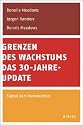 Grenzen des Wachstums - Das 30-Jahre-Update: Signal zum Kurswechsel
