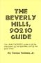 The Beverly Hills 90210 Guide