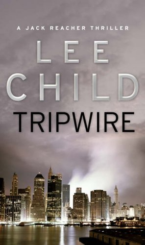 Tripwire: A Jack Reacher Novel