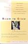 Room to Grow