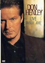 Don Henley - Live Inside Job [DVD] [2000]
