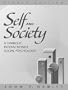 Self and Society: A Symbolic Interactionist Social Psychology (8th Edition)