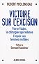 Victoire sur l'excision : Pierre Foldes, le chirurgien qui redonne l'espoir aux femmes mutil�es