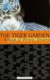 Tiger Garden
