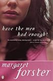 Have the Men Had Enough?