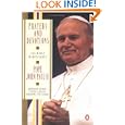 Prayers and Devotions: 365 Daily Meditations by Pope JohnPaul II and Peter Canisius Johannes van Lierde