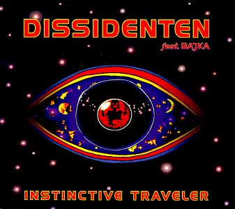 Dissidenten - Instinctive Traveler - Zortam Music
