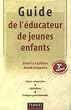 Guide de l'�ducateur de jeunes enfants