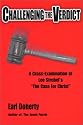 Challenging the verdict: A cross-examination of Lee Strobel's The case for Christ