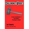 Challenging the Verdict: A Cross-Examination of Lee Str The Case for Christ by  Earl Doherty