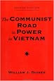 The Communist Road To Power In Vietnam: Second Edition (Nations of the Modern World : Asia)