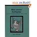 Mein erster Rottweiler. Auswahl und Kauf, Ern�hrung und Gesundheit, Erziehung und Pflege