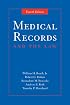 Medical Records And the Law (Medical Records and the Law) (Medical Records and the Law)