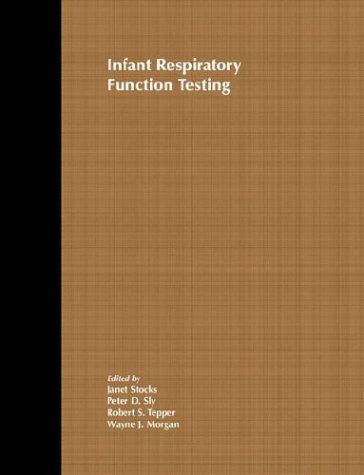 City Travel Guides Discounted  Books : Infant Respiratory Function Testing