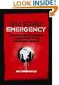 The Long Emergency: Surviving the Converging Catastrophes of the Twenty-first Century