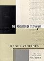 Revolution of Everyday Life