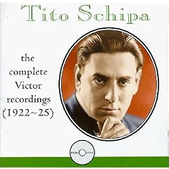 Tito Schipa: The Complete Victor Recordings (1922-25)
