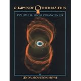 glimpses of other realities high strangeness volume ii