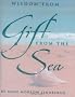 Wisdom from Gift from the Sea [With Silver-Plated Charm]