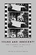 Young and Innocent?: The Cinema in Britain, 1896-1930 (Exeter Studies in Film History)