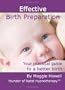 Effective Birth Preparation: Your Practical Guide to a Better Birth