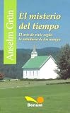 El Misterio del Tiempo (Itinerarios / Itineraries)