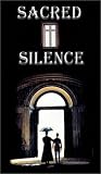 Sacred Silence Sacred Silence