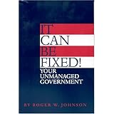 It Can Be Fixed Your Unmanaged Government