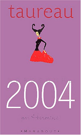 Taureau Horoscope 2004 by Hermine
