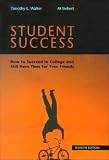 Student Success: How to Succeed in College and Still Have Time for Your Friends