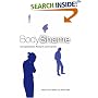 Body Shame: Conceptualisation, Research and Treatment