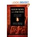 Good News About Injustice, Updated 10th Anniversary Edition: A Witness of Courage in a Hurting World
