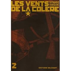 Les Vents de la col�re, Tome 2 :