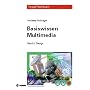 Basiswissen Multimedia. Band 3: Design von Andreas Holzinger