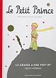 Le Petit Prince: Le Grand Livre pop-up