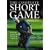 The Complete Short Game