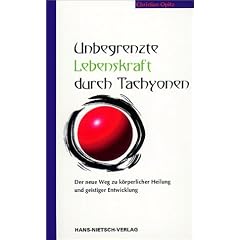 Unbegrenzte Lebenskraft durch Tachyonen