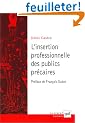 L'insertion professionnelle des publics pr�caires