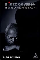 A Jazz Odyssey: The Life of Oscar Peterson